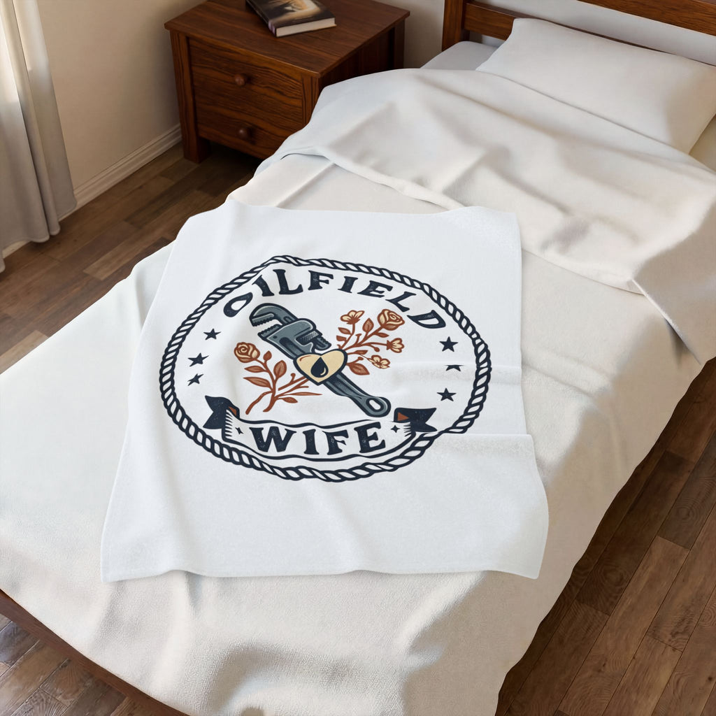 Oilfield Wife Velveteen Plush Blanket – Cozy Gift for Oil & Gas Wives