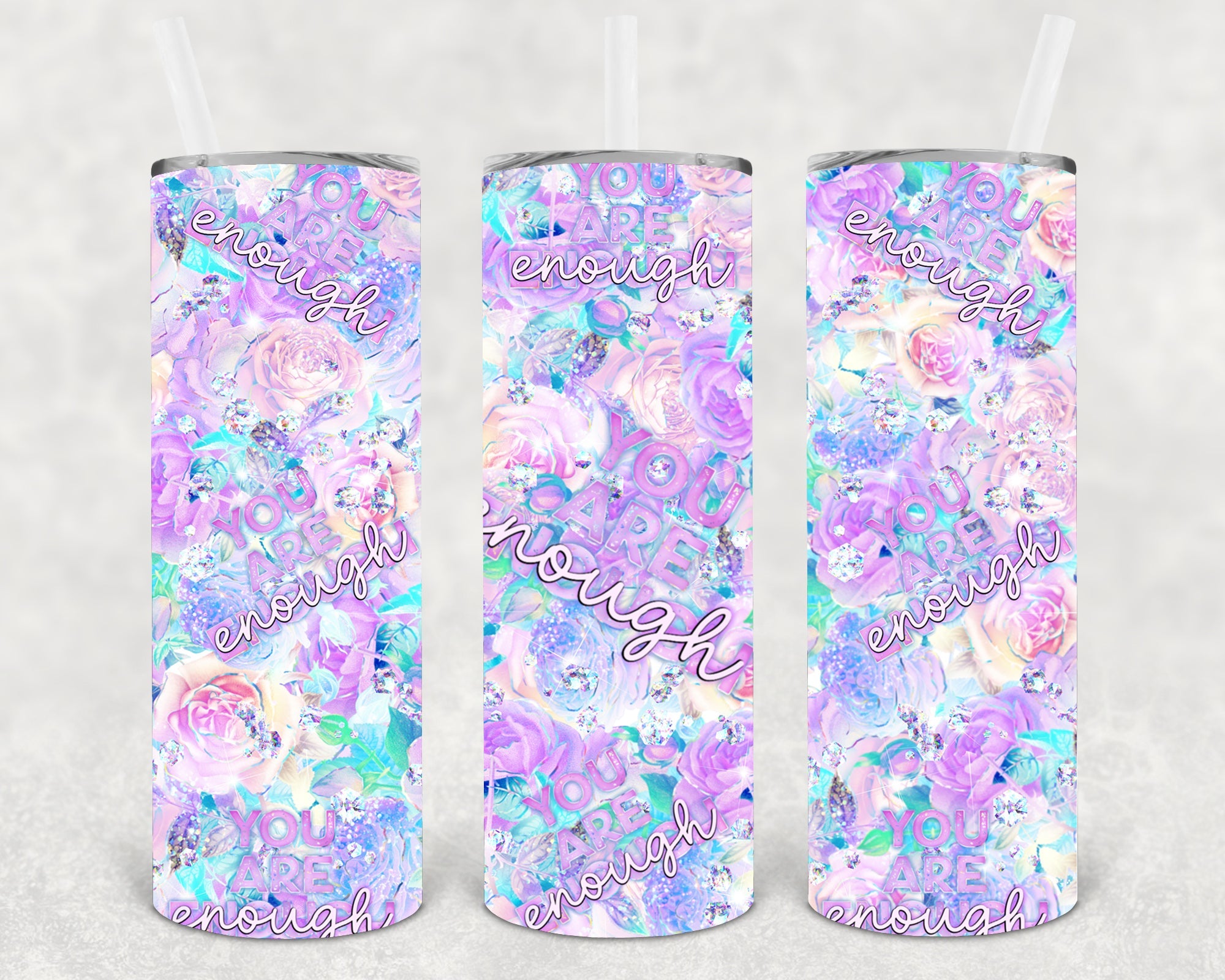 You are Enough 20 oz Skinny Tumbler