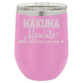 Hakuna Moscato 12 oz Polar Camel Wine Tumbler